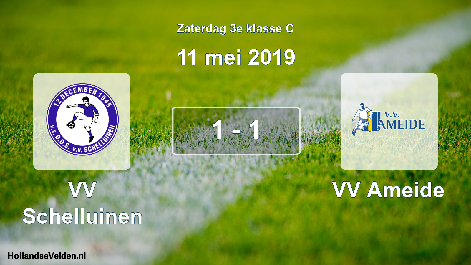 Total number of matches played: VV Schelluinen - VV Ameide 1 - 1 (11 May 2019)