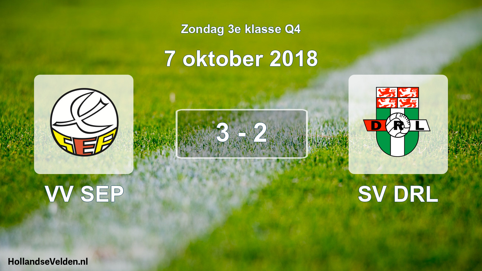 Total number of matches played: VV SEP - SV DRL 3 - 2 (7 October 2018)
