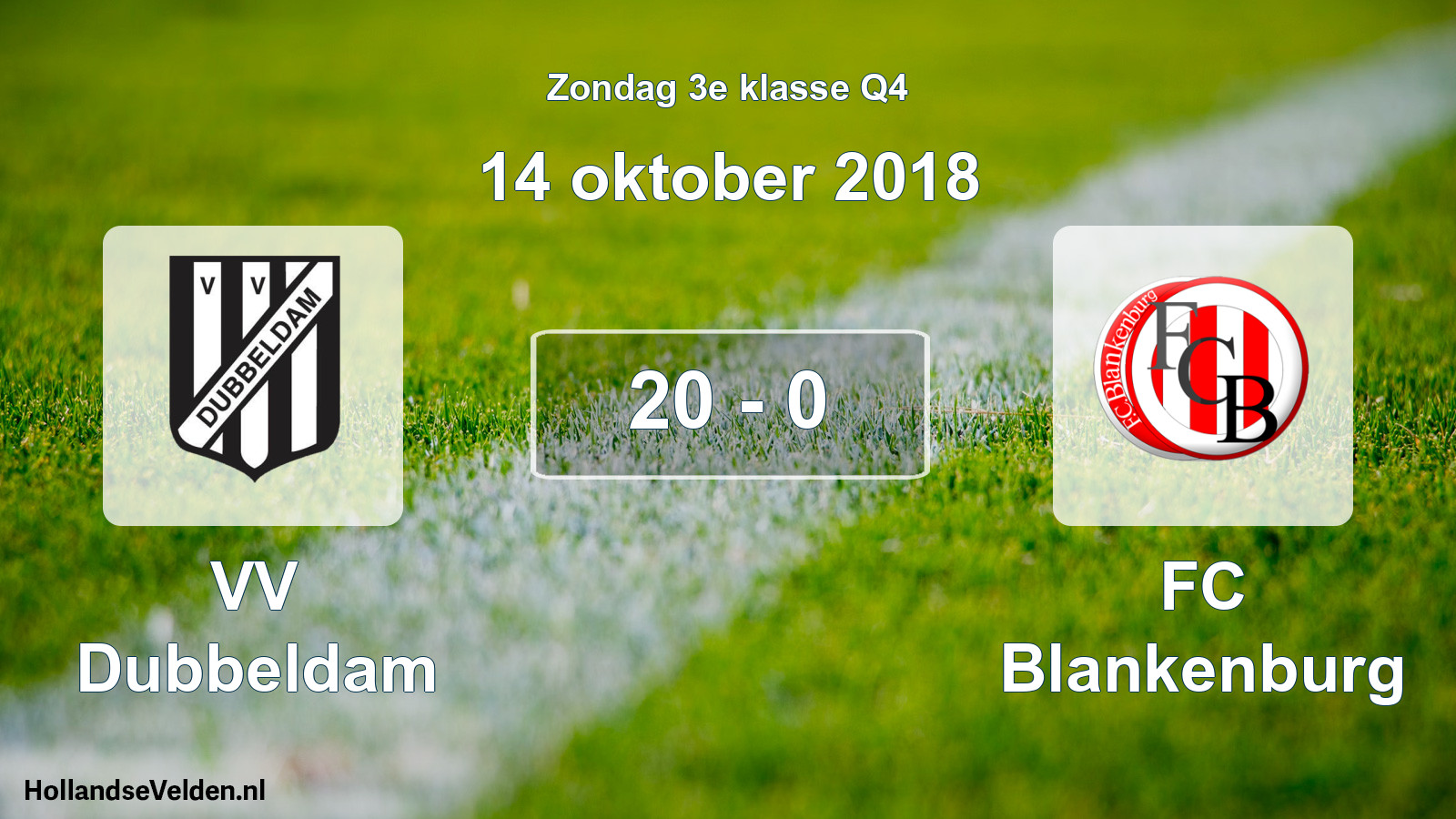 Total number of matches played: VV Dubbeldam - FC Blankenburg 20 - 0 (14 October 2018)