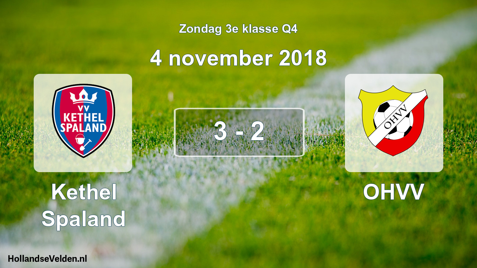 Total number of matches played: Kethel Spaland - OHVV 3 - 2 (4 November 2018)
