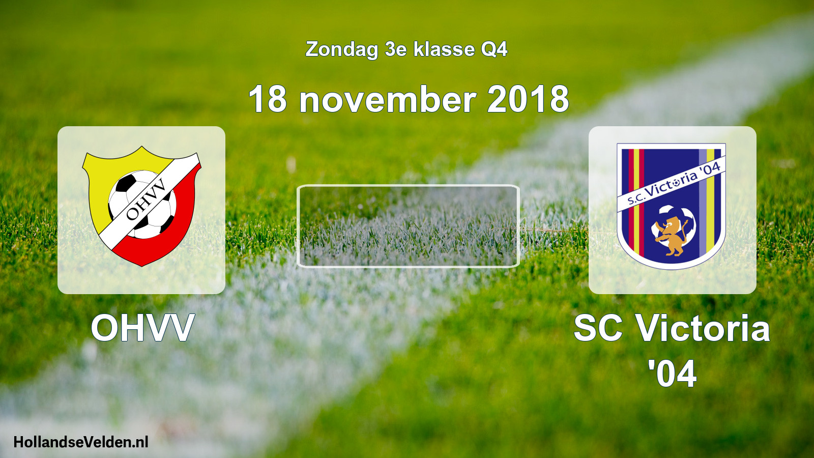 Scheduled Match: OHVV - SC Victoria '04 (18 November 2018)