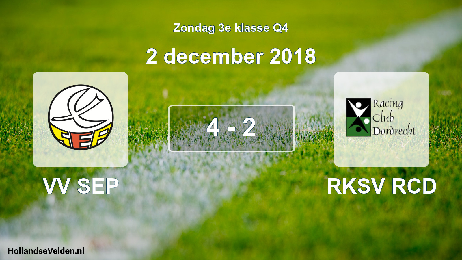 Total number of matches played: VV SEP - RKSV RCD 4 - 2 (2 December 2018)