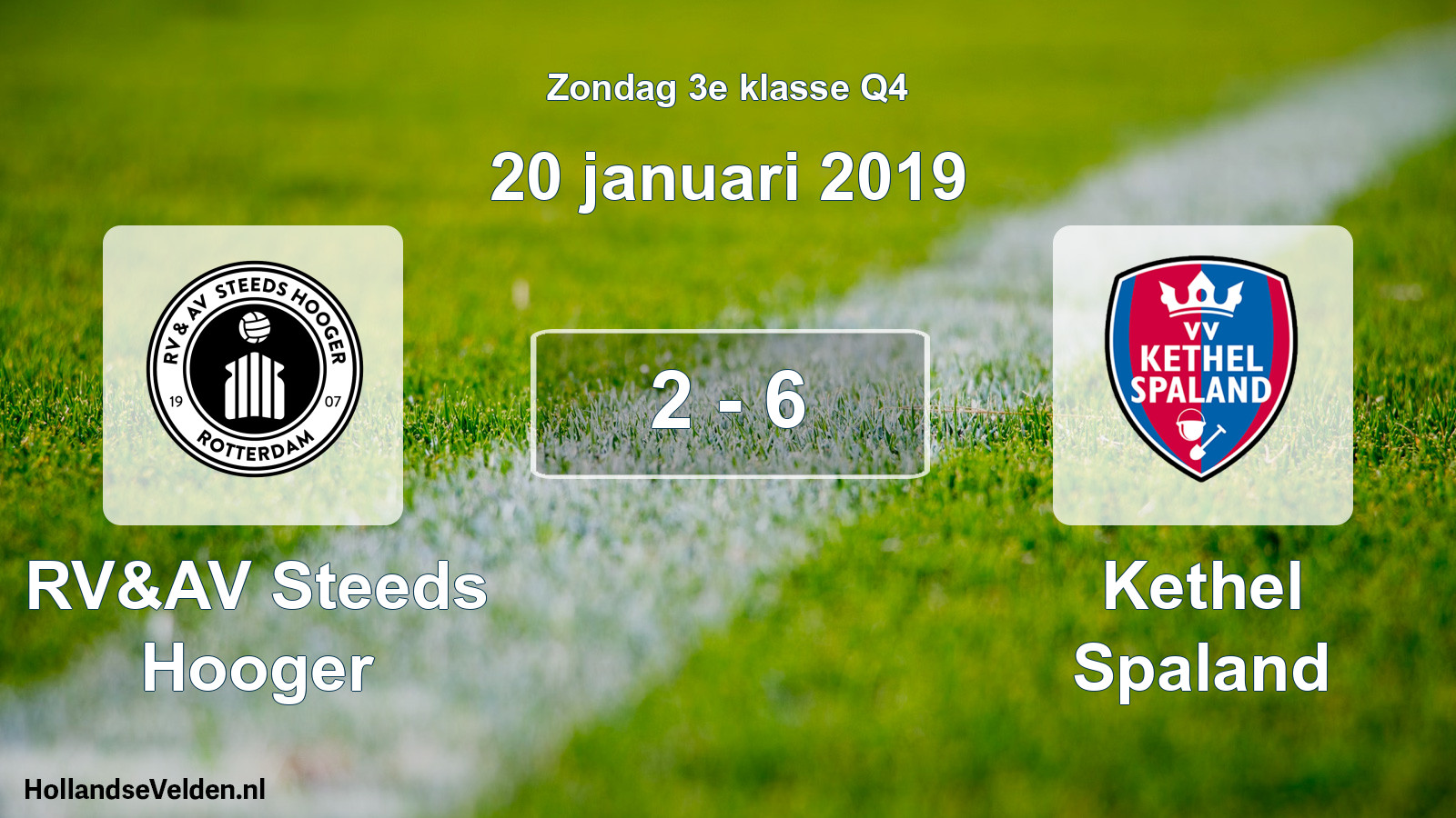Total number of matches played: RV&AV Steeds Hooger - Kethel Spaland 2 - 6 (20 January 2019)