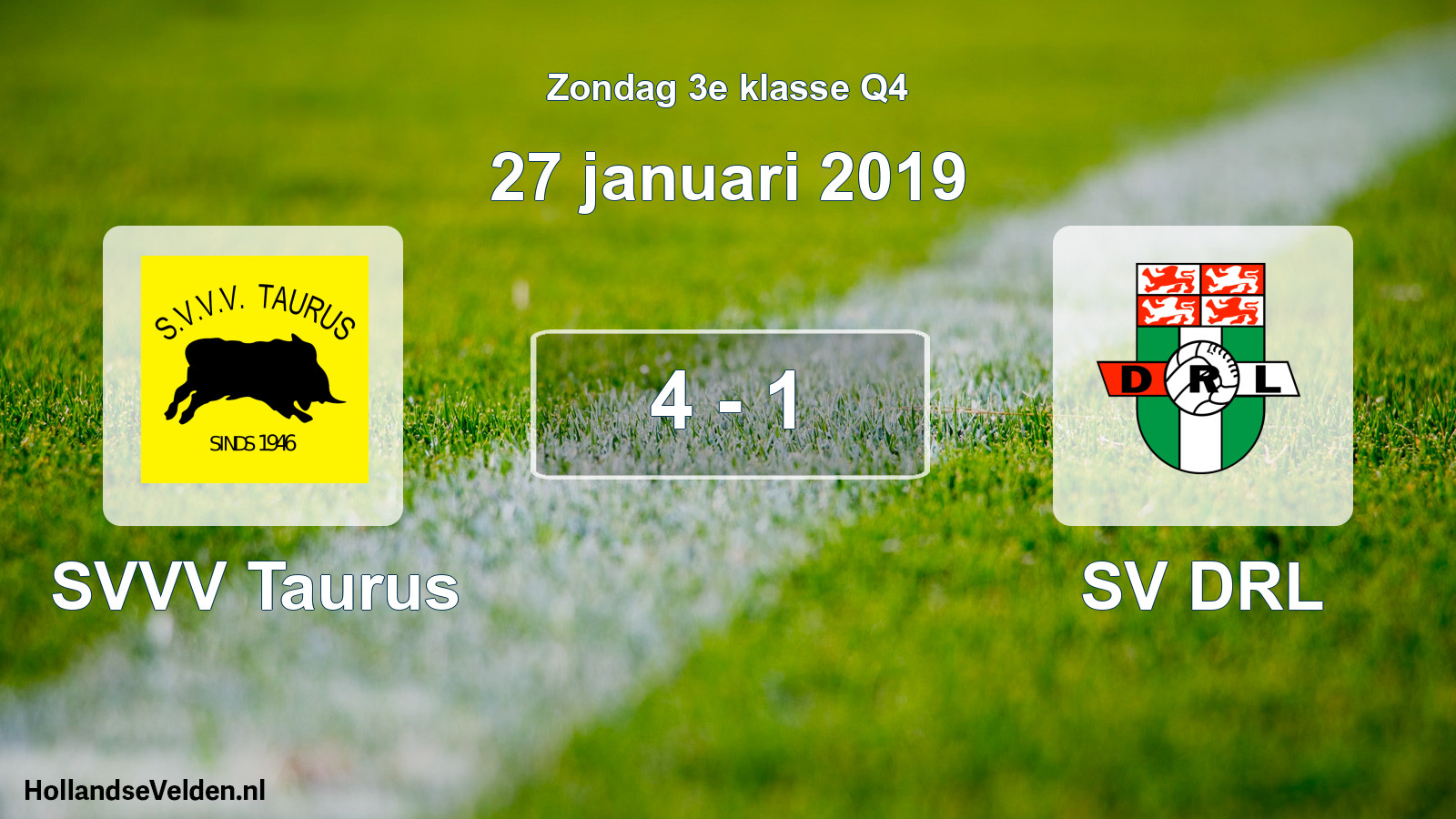 Total number of matches played: SVVV Taurus - SV DRL 4 - 1 (27 January 2019)