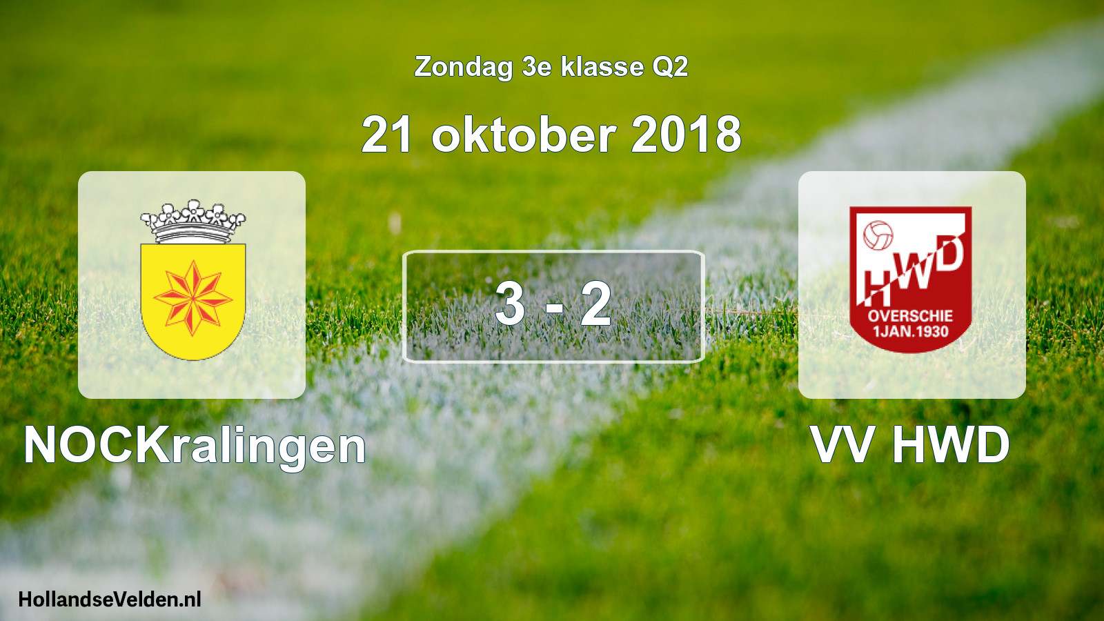 Total number of matches played: NOCKralingen - VV HWD 3 - 2 (21 October 2018)