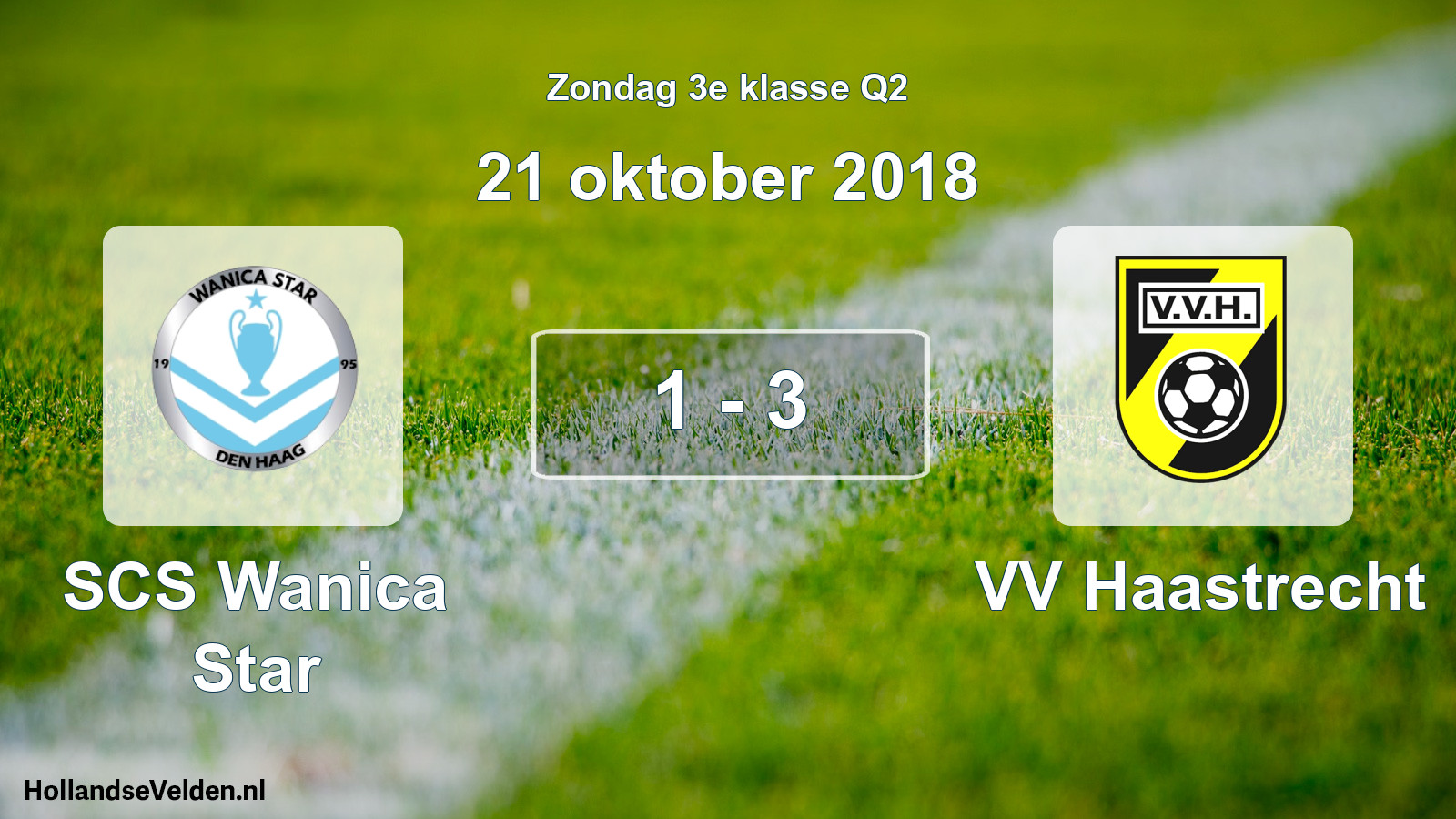 Total number of matches played: SCS Wanica Star - VV Haastrecht 1 - 3 (21 October 2018)