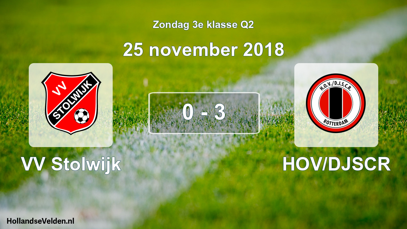 Total number of matches played: VV Stolwijk - HOV/DJSCR 0 - 3 (25 November 2018)