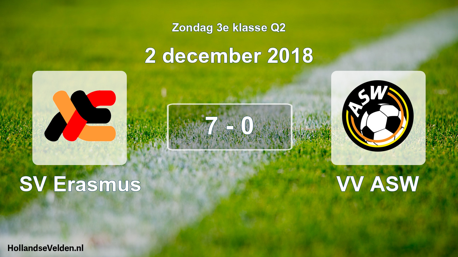 Total number of matches played: SV Erasmus - VV ASW 7 - 0 (2 December 2018)