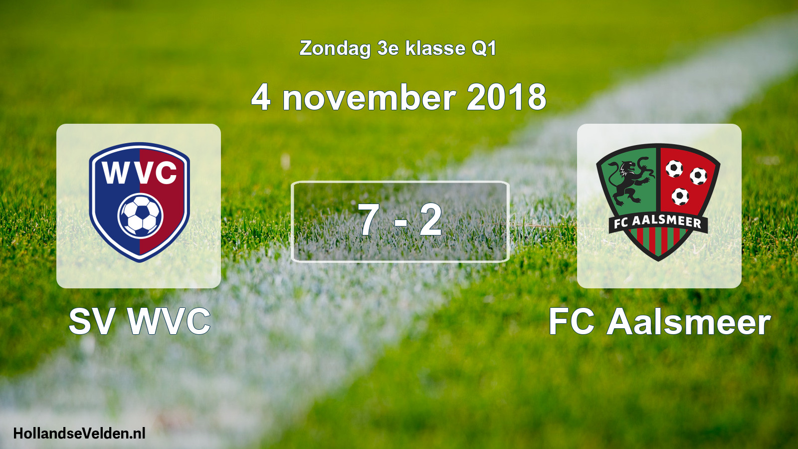 Total number of matches played: SV WVC - FC Aalsmeer 7 - 2 (4 November 2018)