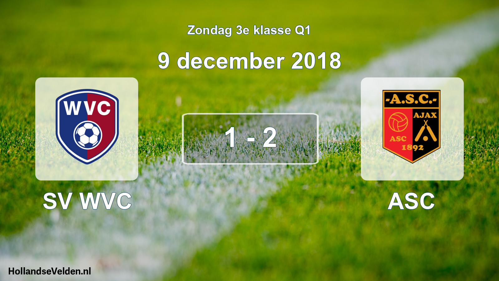 Total number of matches played: SV WVC - ASC 1 - 2 (9 December 2018)