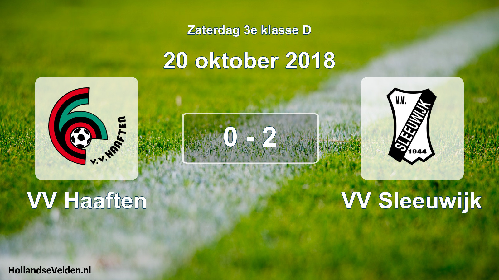Total number of matches played: VV Haaften - VV Sleeuwijk 0 - 2 (20 October 2018)