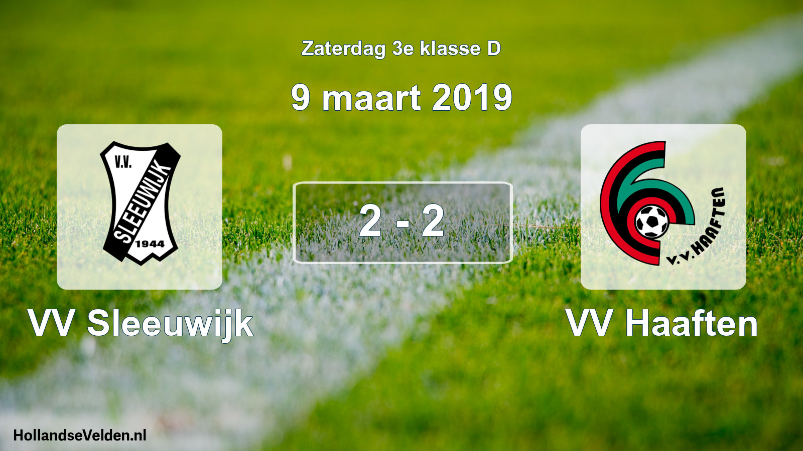 Total number of matches played: VV Sleeuwijk - VV Haaften 2 - 2 (9 March 2019)