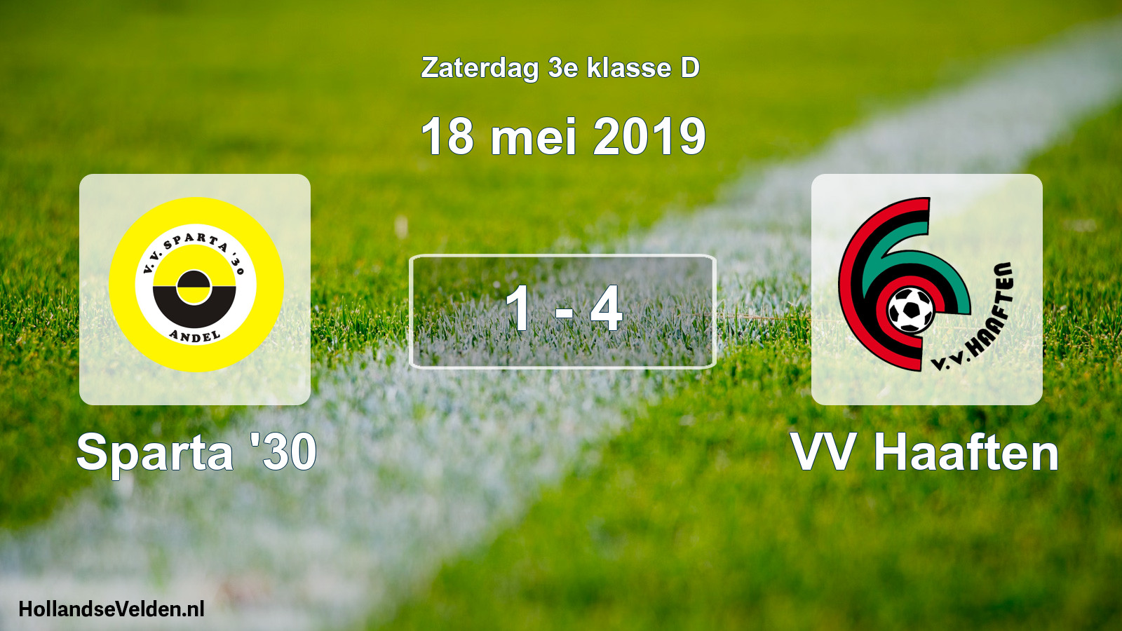 Total number of matches played: Sparta '30 - VV Haaften 1 - 4 (18 May 2019)