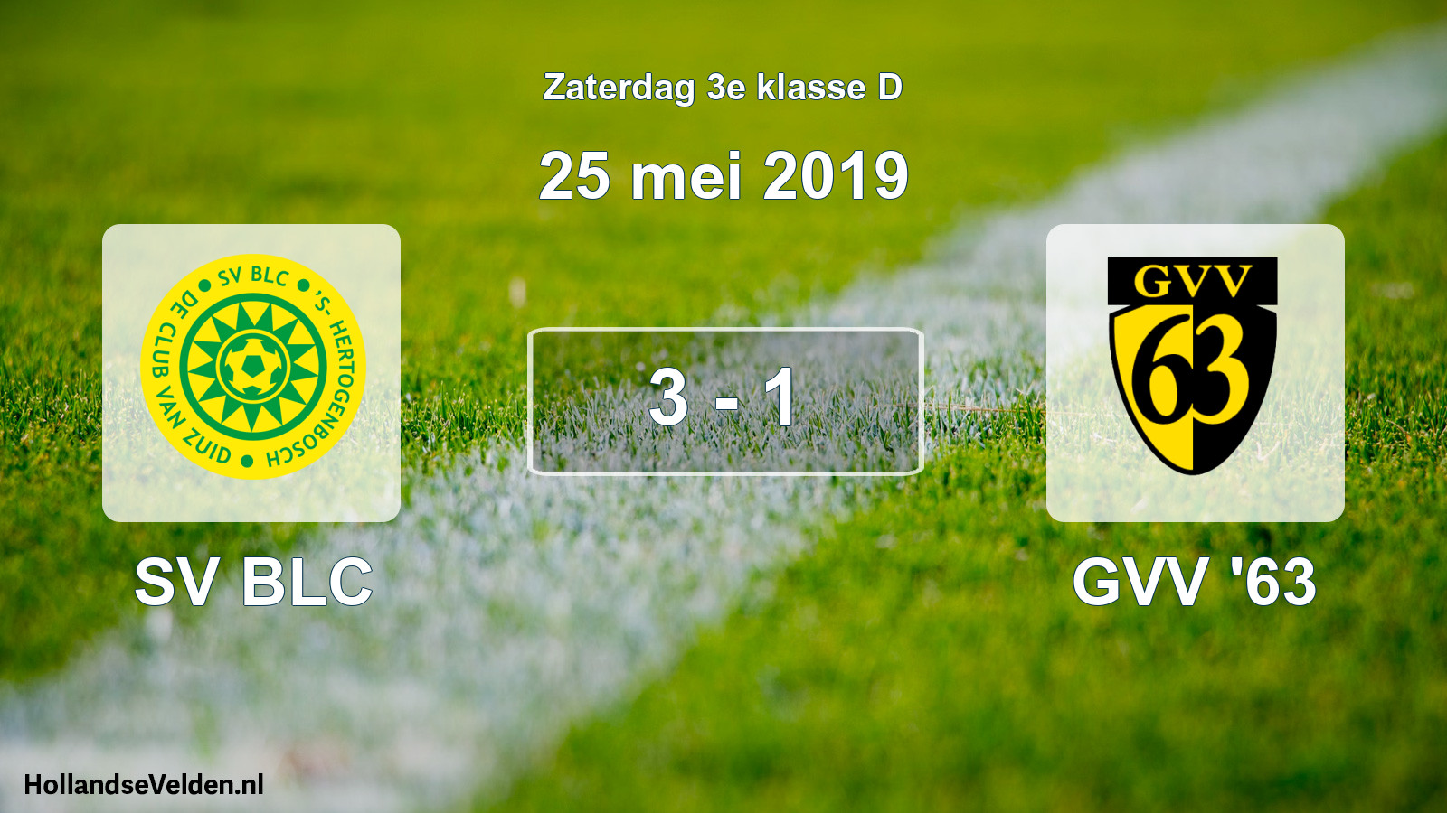 Total number of matches played: SV BLC - GVV '63 3 - 1 (25 May 2019)