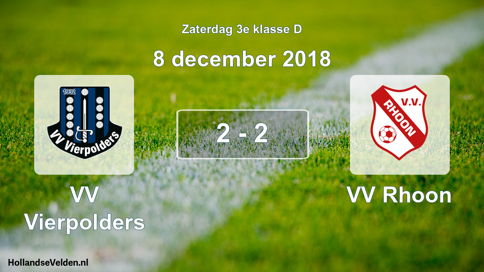 Total number of matches played: VV Vierpolders - VV Rhoon 2 - 2 (8 December 2018)