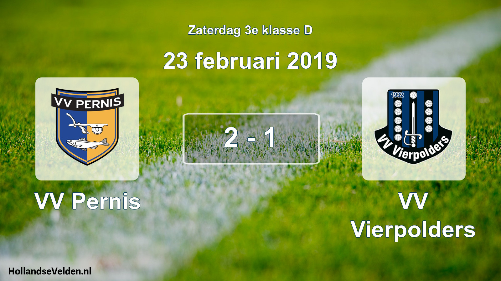 Total number of matches played: VV Pernis - VV Vierpolders 2 - 1 (23 February 2019)
