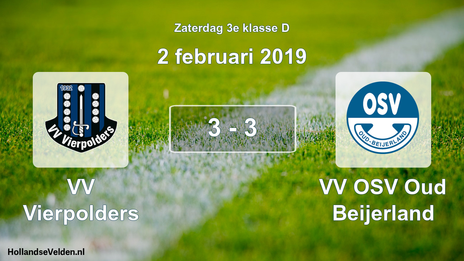 Total number of matches played: VV Vierpolders - VV OSV Oud Beijerland 3 - 3 (2 February 2019)