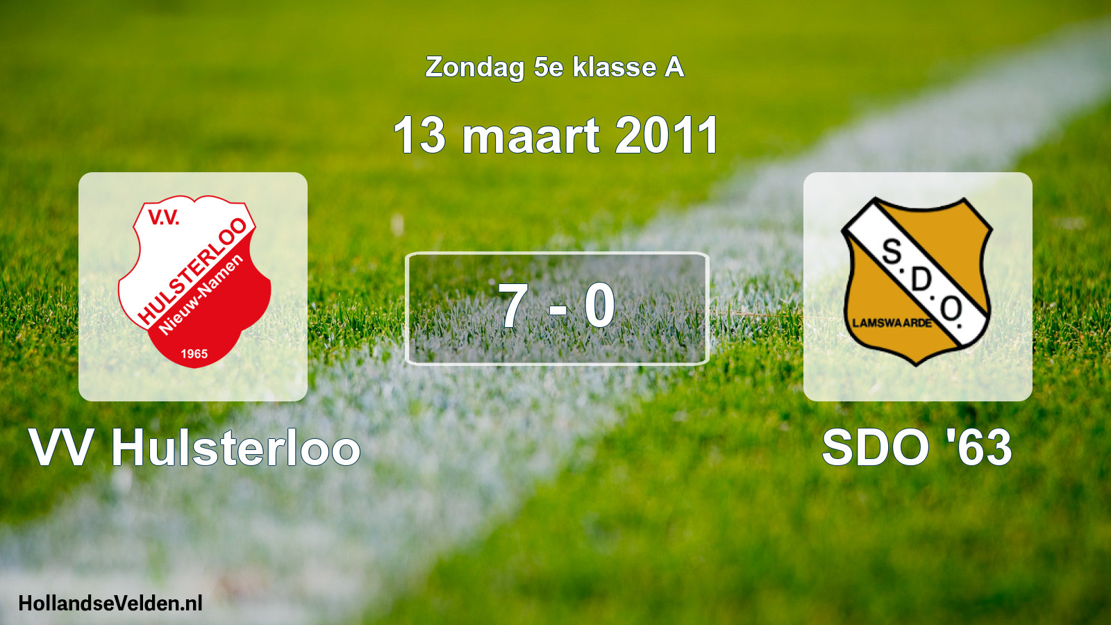 Total number of matches played: VV Hulsterloo - SDO '63 7 - 0 (13 March 2011)