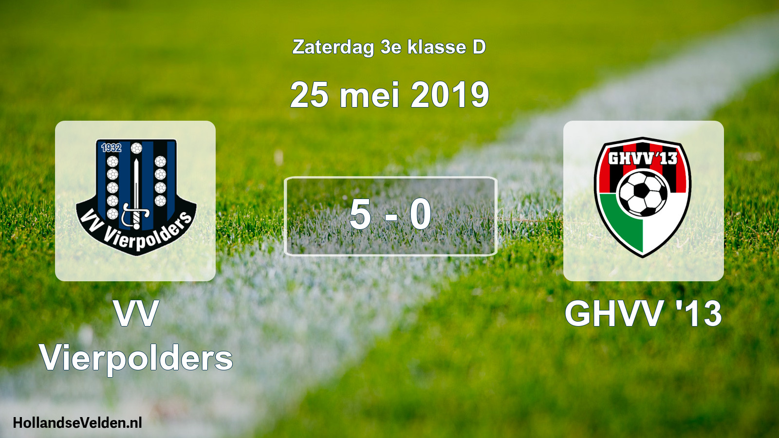 Total number of matches played: VV Vierpolders - GHVV '13 5 - 0 (25 May 2019)