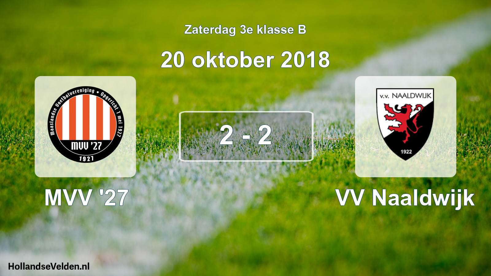 Total number of matches played: MVV '27 - VV Naaldwijk 2 - 2 (20 October 2018)