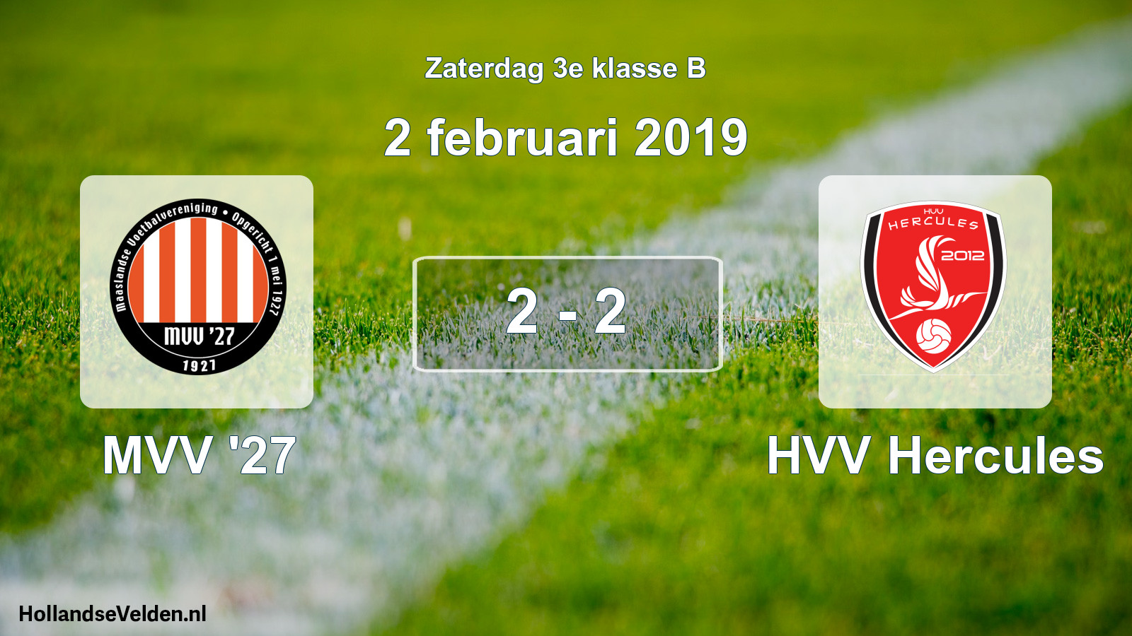 Total number of matches played: MVV '27 - HVV Hercules 2 - 2 (2 February 2019)