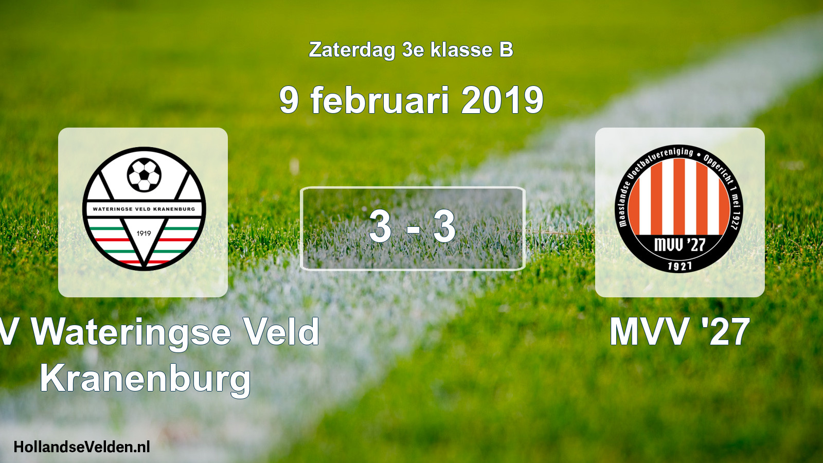 Total number of matches played: SV Wateringse Veld Kranenburg - MVV '27 3 - 3 (9 February 2019)