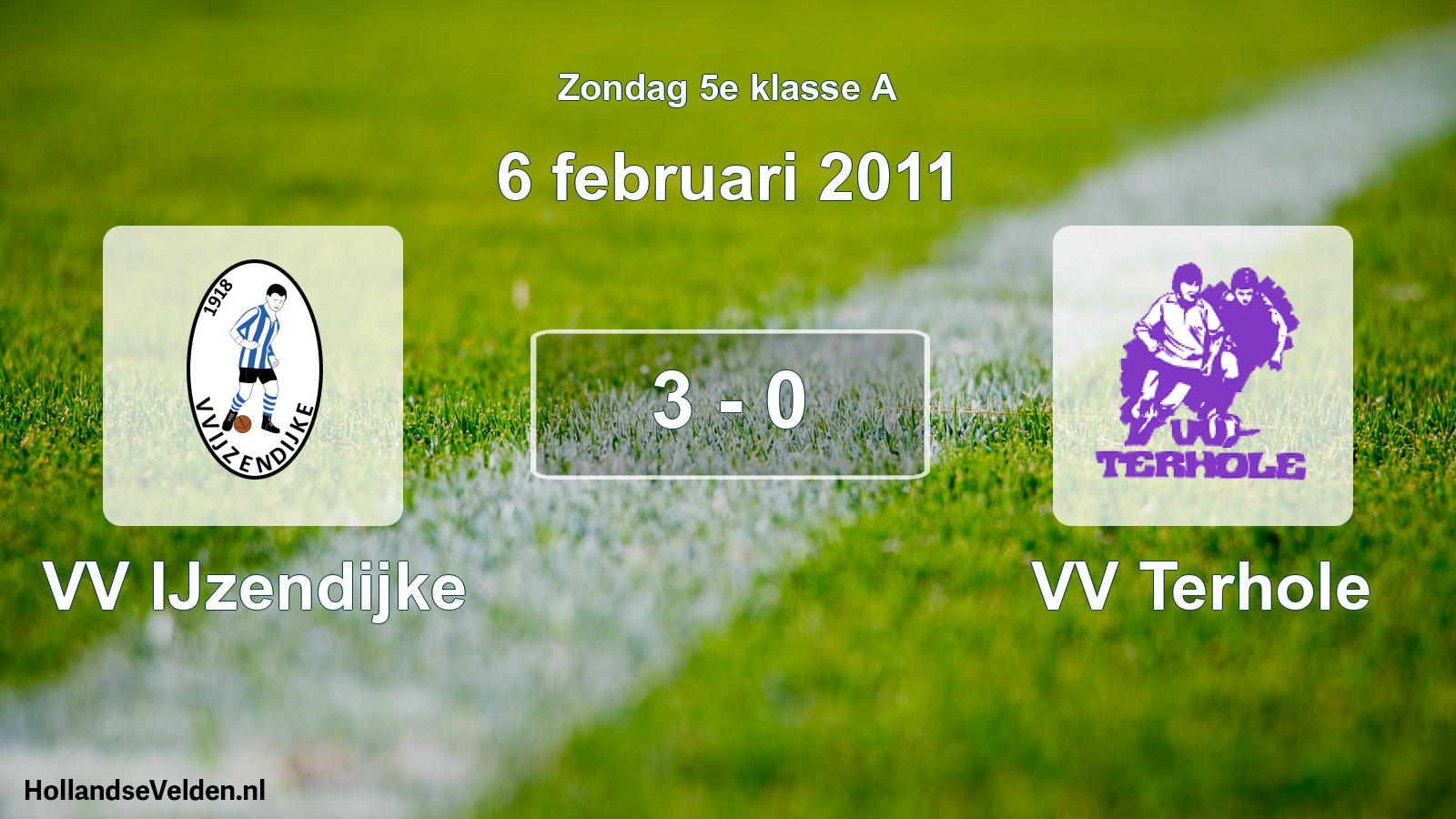 Total number of matches played: VV IJzendijke - VV Terhole 3 - 0 (6 February 2011)