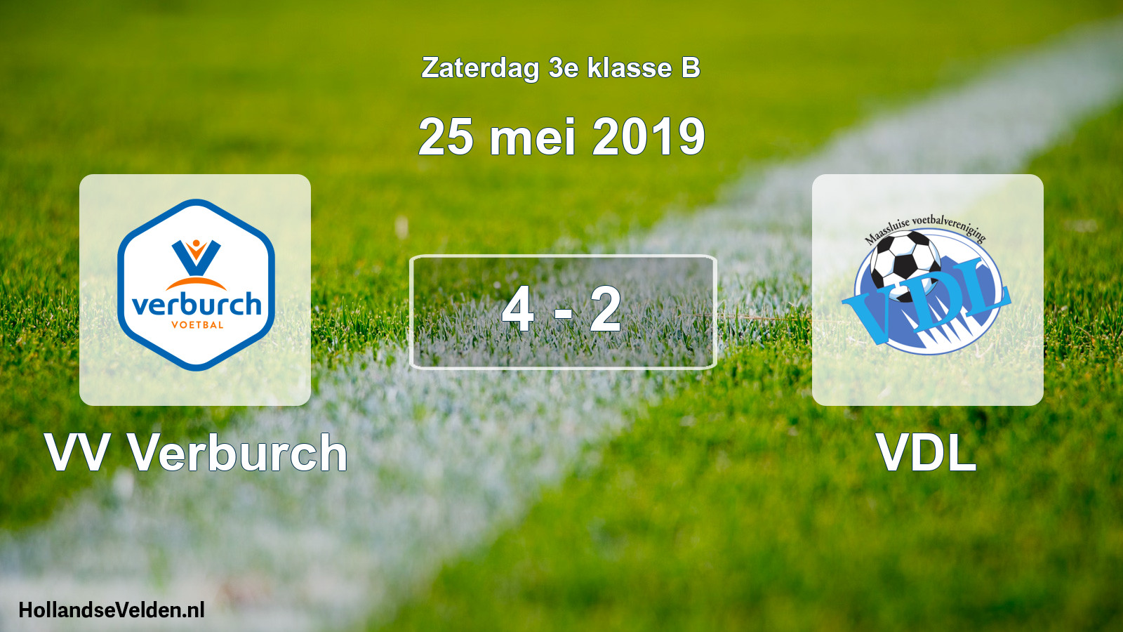 Total number of matches played: VV Verburch - VDL 4 - 2 (25 May 2019)