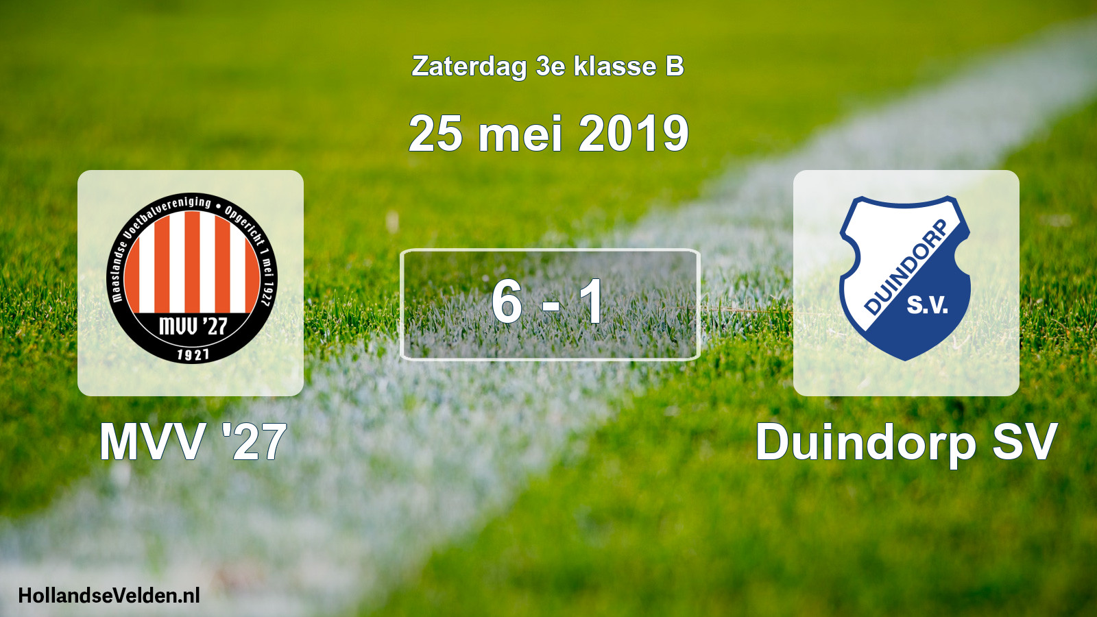 Total number of matches played: MVV '27 - Duindorp SV 6 - 1 (25 May 2019)