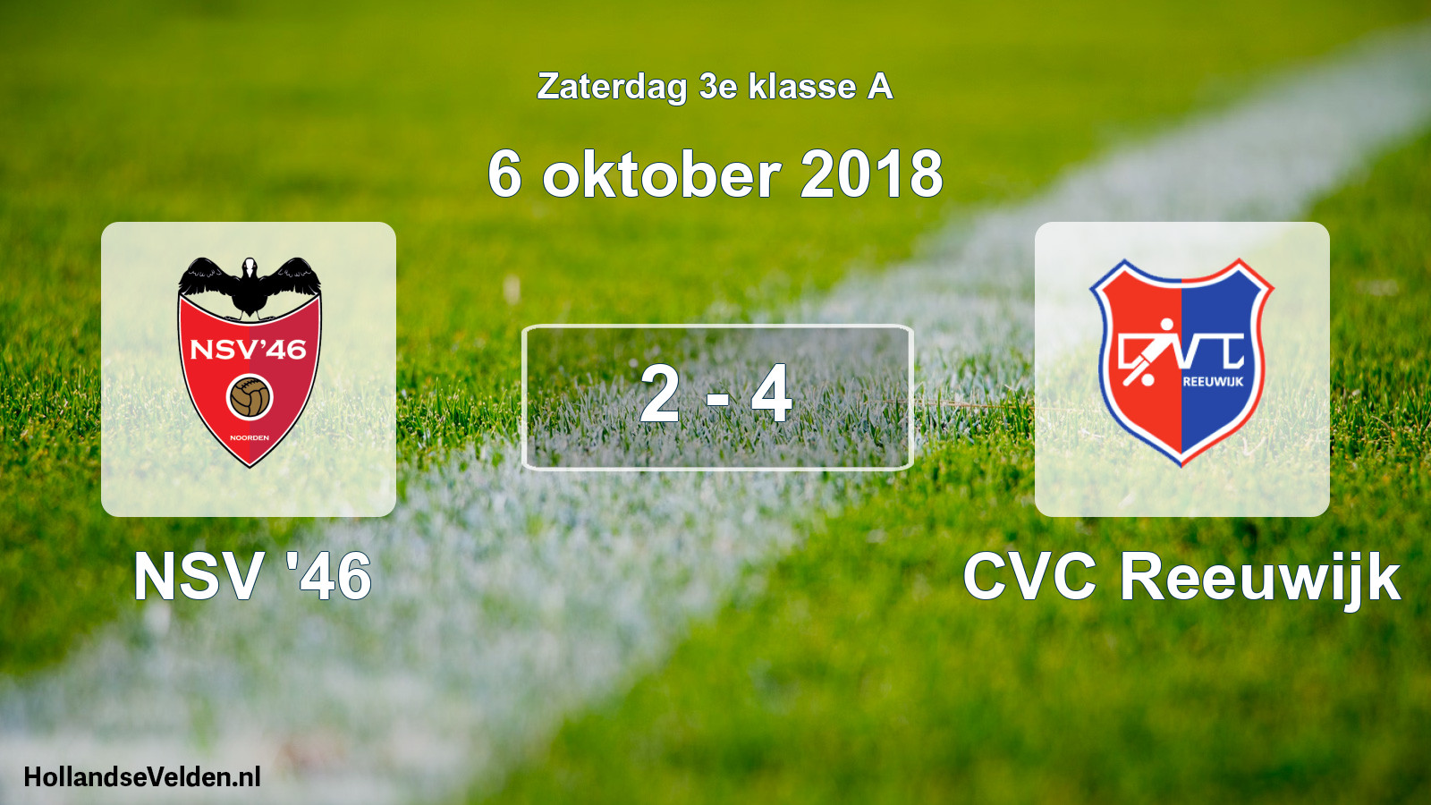Total number of matches played: NSV '46 - CVC Reeuwijk 2 - 4 (6 October 2018)