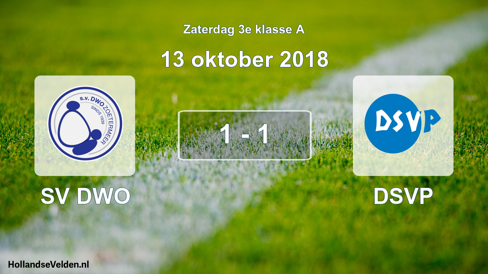 Total number of matches played: SV DWO - DSVP 1 - 1 (13 October 2018)