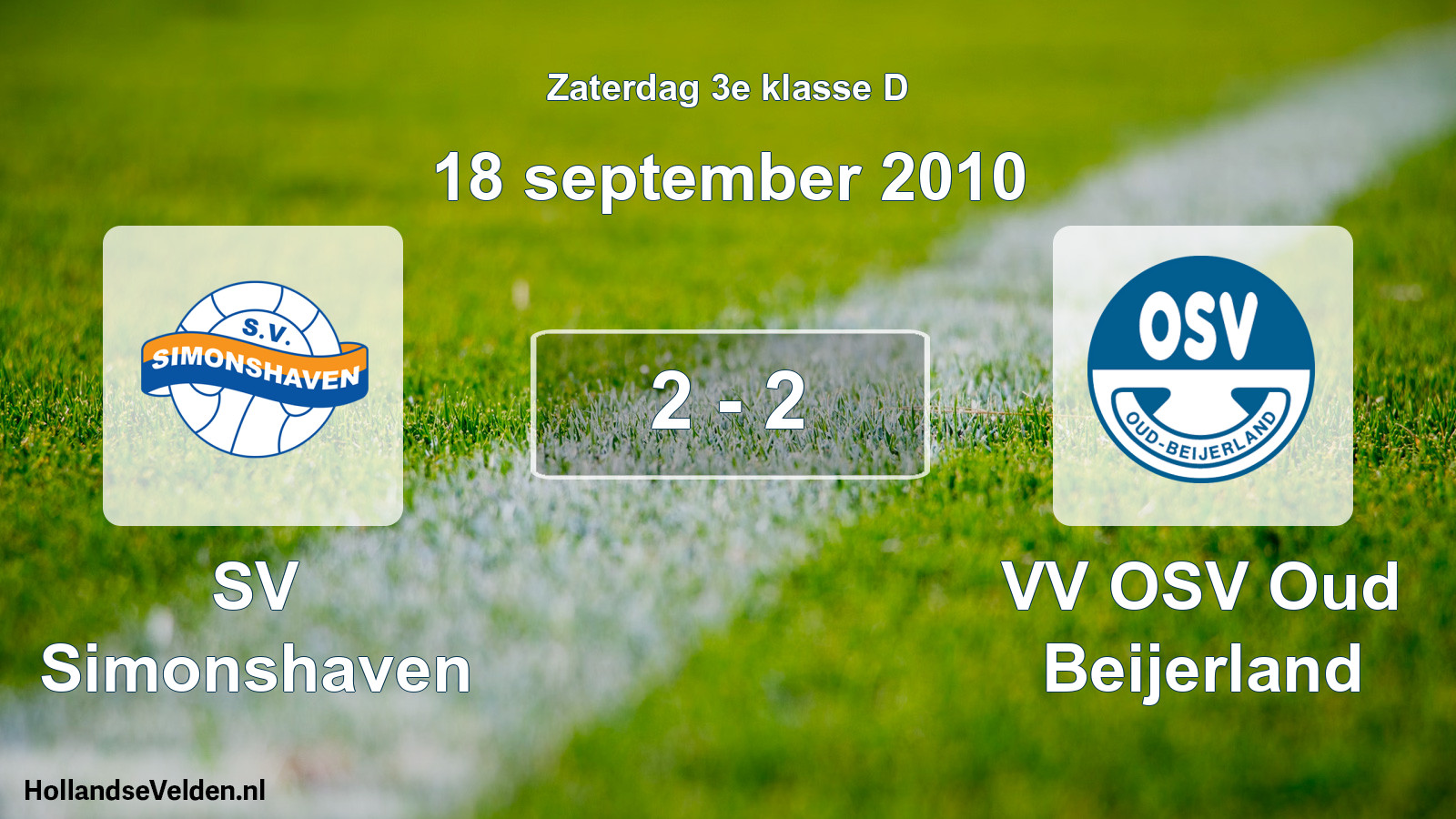 Total number of matches played: SV Simonshaven - VV OSV Oud Beijerland 2 - 2 (18 September 2010)