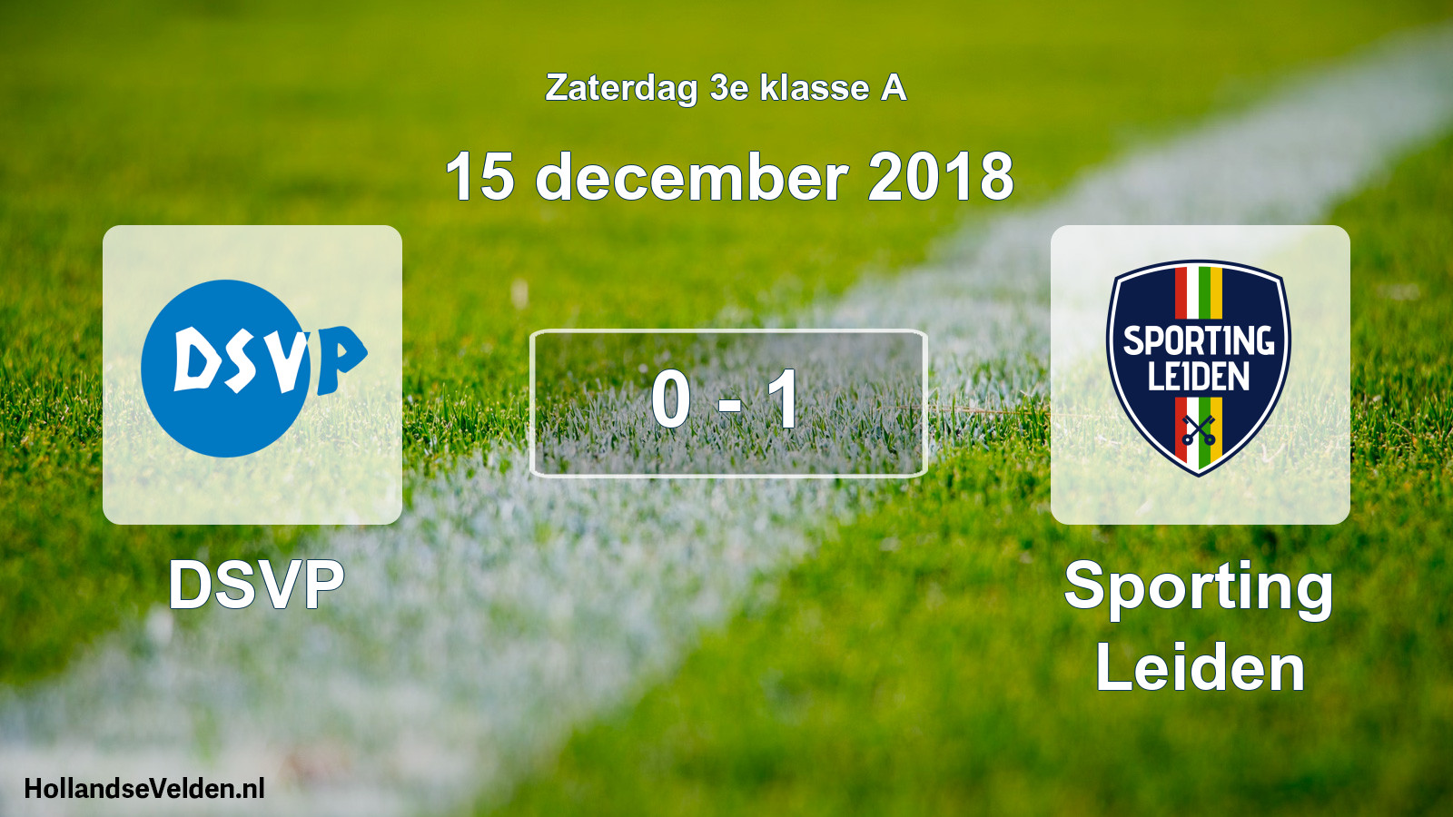 Total number of matches played: DSVP - Sporting Leiden 0 - 1 (15 December 2018)