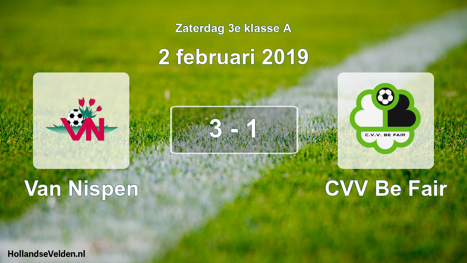Total number of matches played: Van Nispen - CVV Be Fair 3 - 1 (2 February 2019)