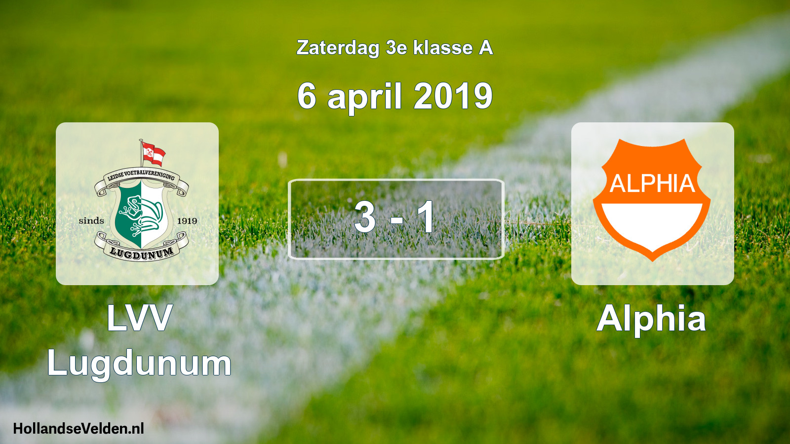 Total number of matches played: LVV Lugdunum - Alphia 3 - 1 (6 April 2019)