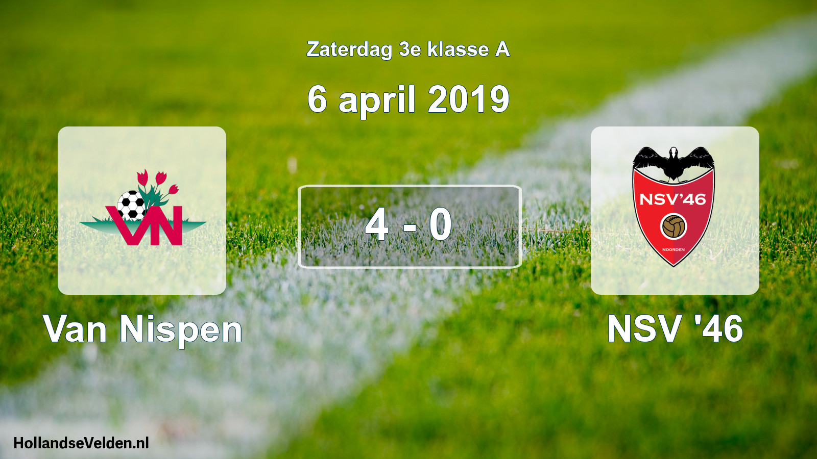 Total number of matches played: Van Nispen - NSV '46 4 - 0 (6 April 2019)