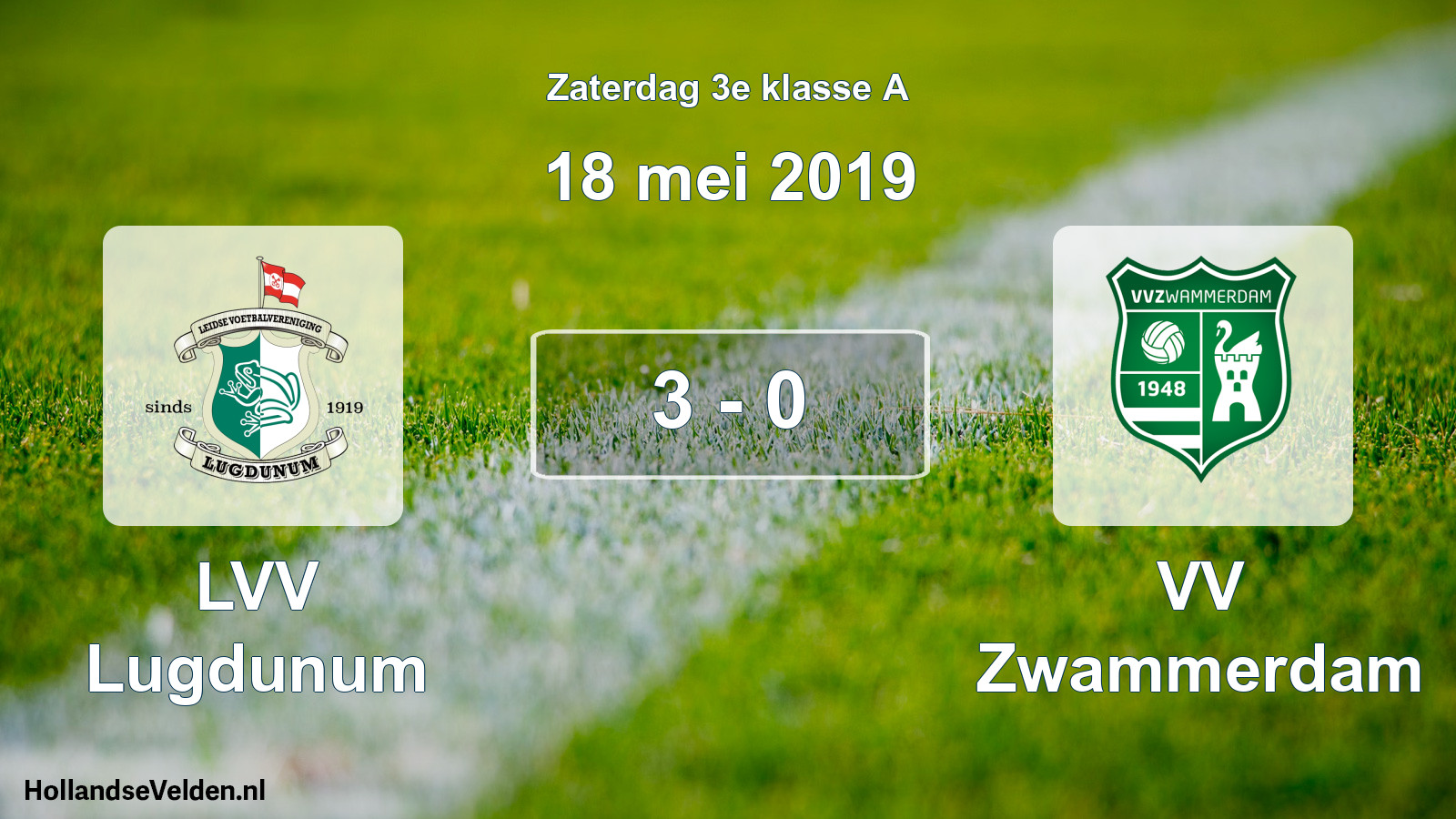 Total number of matches played: LVV Lugdunum - VV Zwammerdam 3 - 0 (18 May 2019)