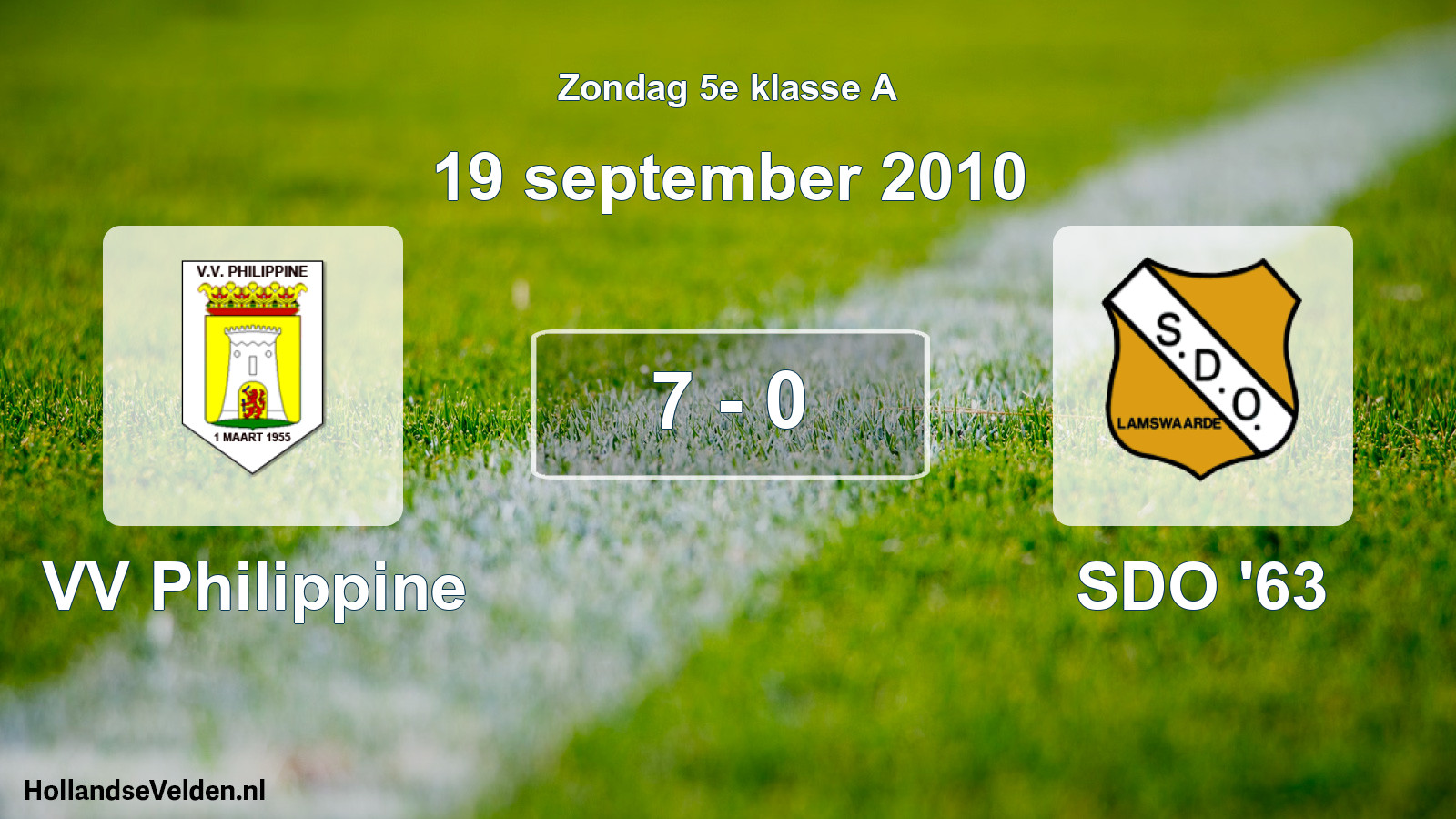 Total number of matches played: VV Philippine - SDO '63 7 - 0 (19 September 2010)