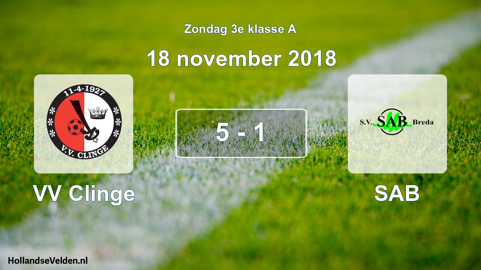Total number of matches played: VV Clinge - SAB 5 - 1 (18 November 2018)