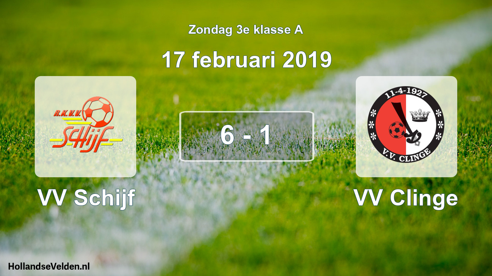 Total number of matches played: VV Schijf - VV Clinge 6 - 1 (17 February 2019)