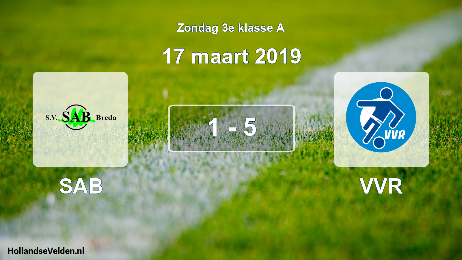 Total number of matches played: SAB - VVR 1 - 5 (17 March 2019)