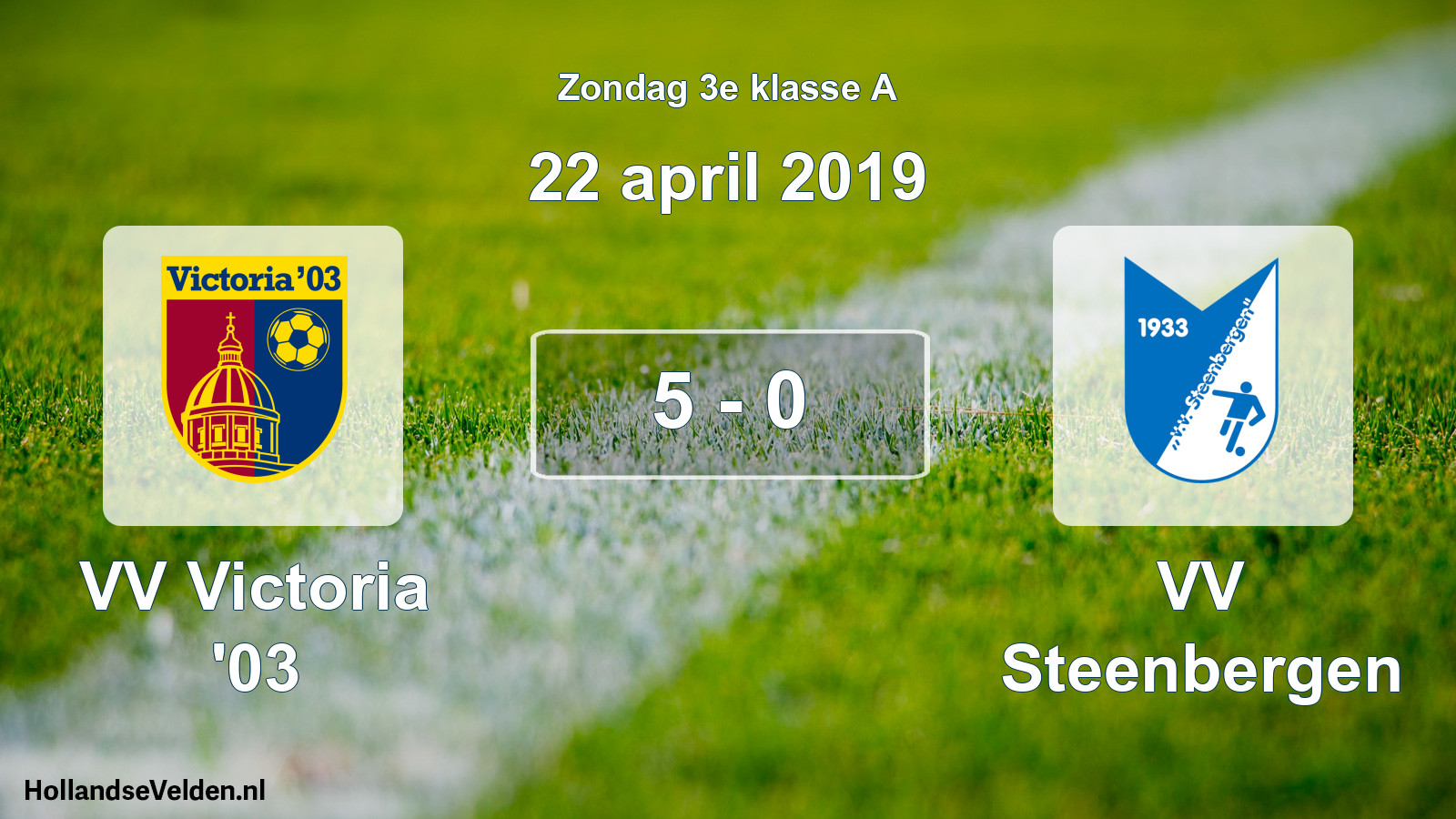 Total number of matches played: VV Victoria '03 - VV Steenbergen 5 - 0 (22 April 2019)