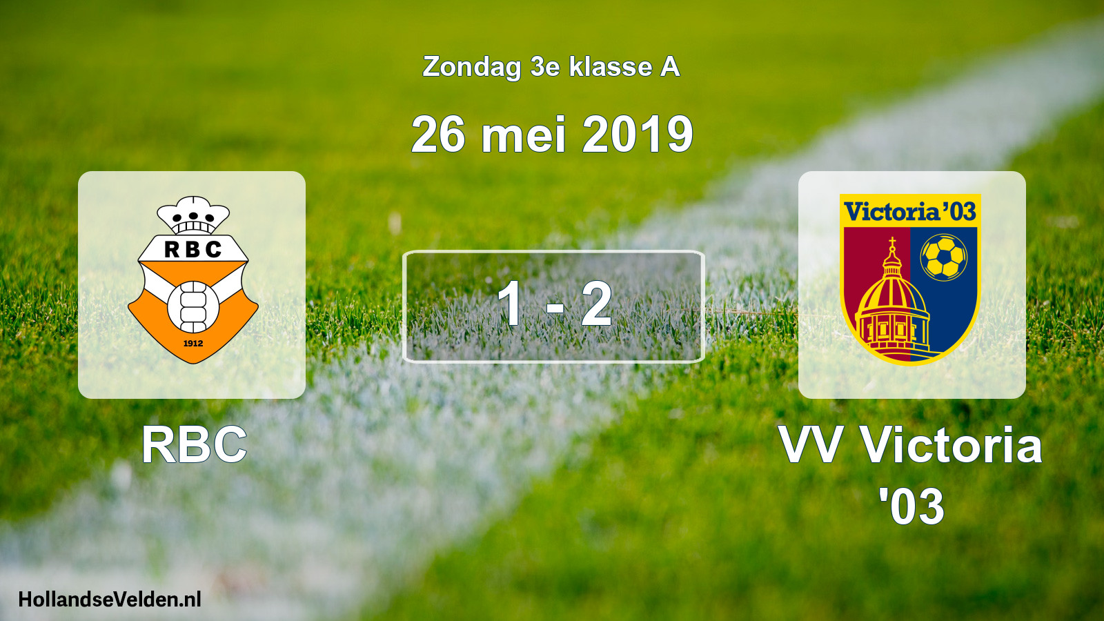 Total number of matches played: RBC - VV Victoria '03 1 - 2 (26 May 2019)