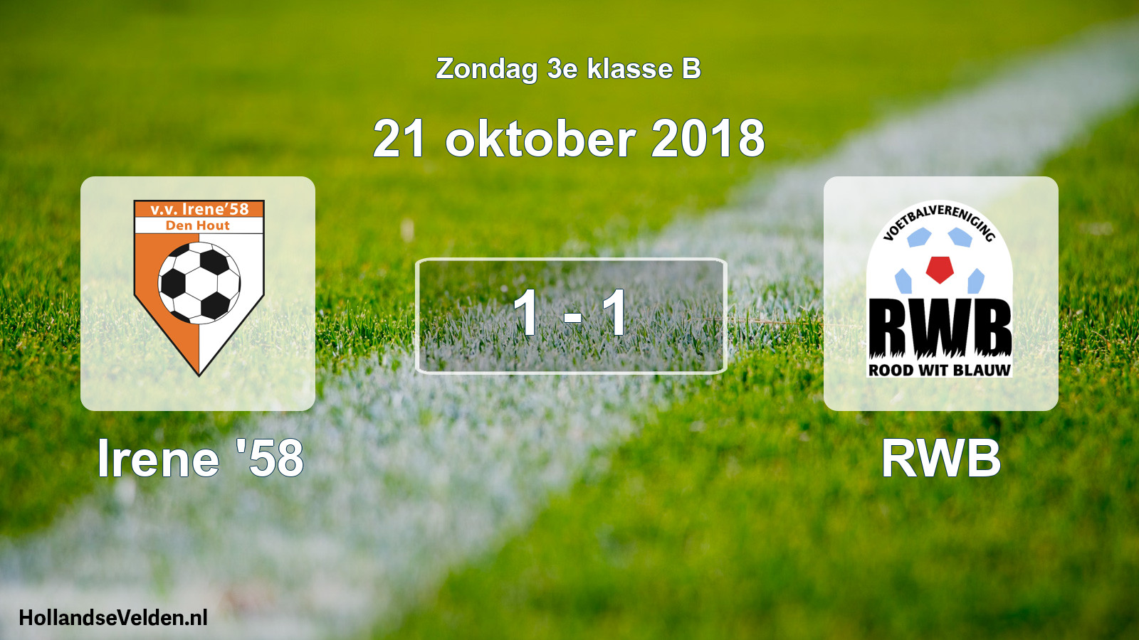 Total number of matches played: Irene '58 - RWB 1 - 1 (21 October 2018)