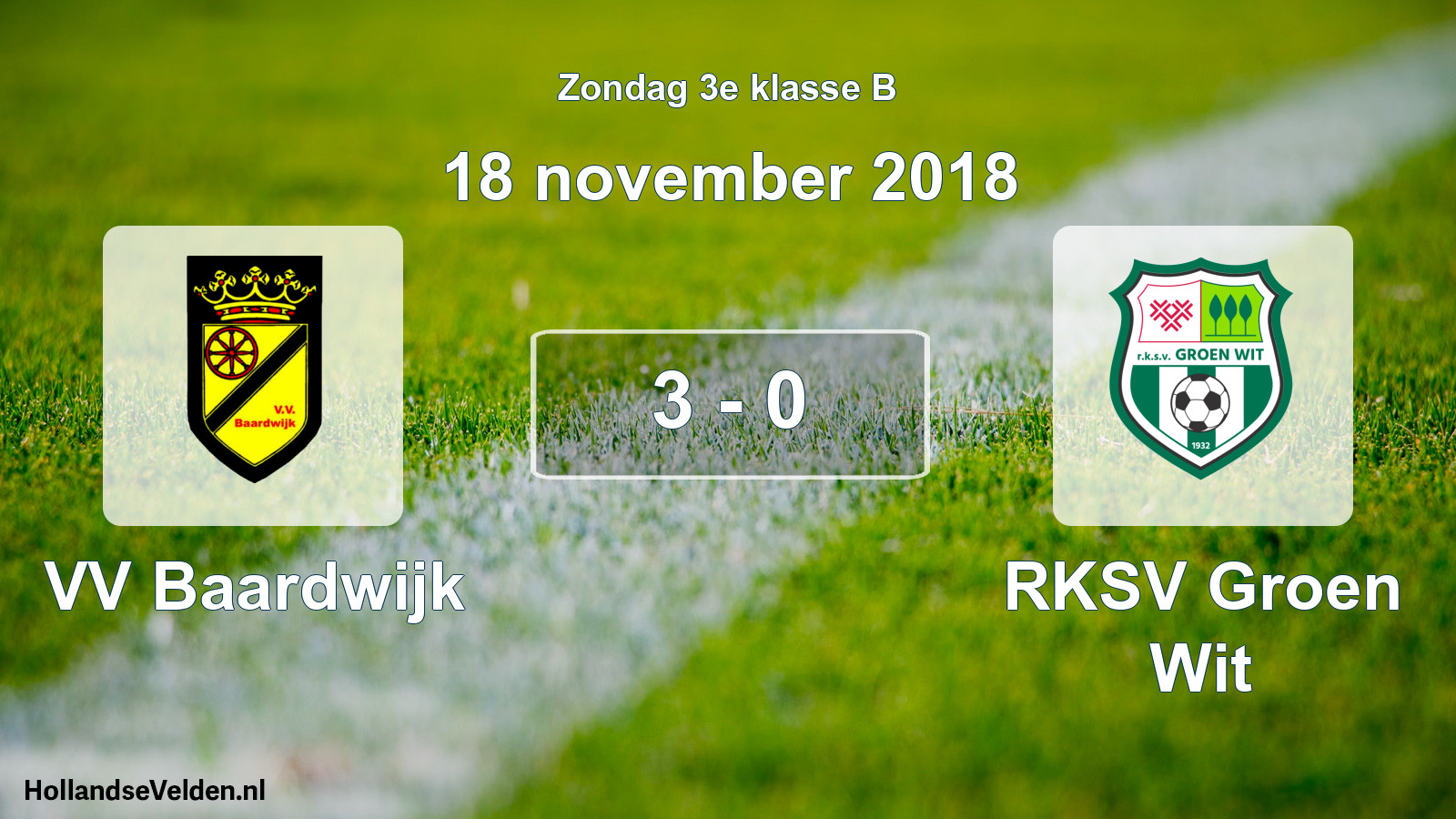 Total number of matches played: VV Baardwijk - RKSV Groen Wit 3 - 0 (18 November 2018)