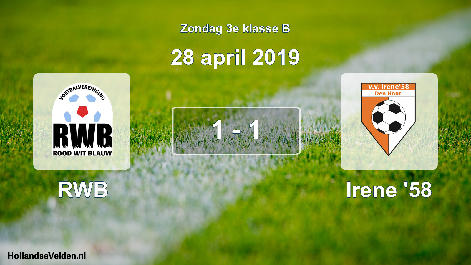 Total number of matches played: RWB - Irene '58 1 - 1 (28 April 2019)
