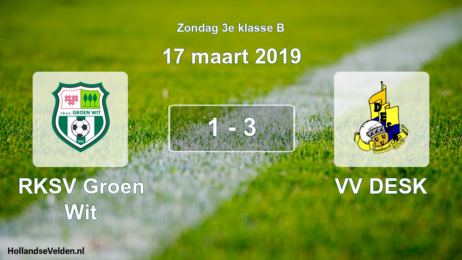 Total number of matches played: RKSV Groen Wit - VV DESK 1 - 3 (17 March 2019)