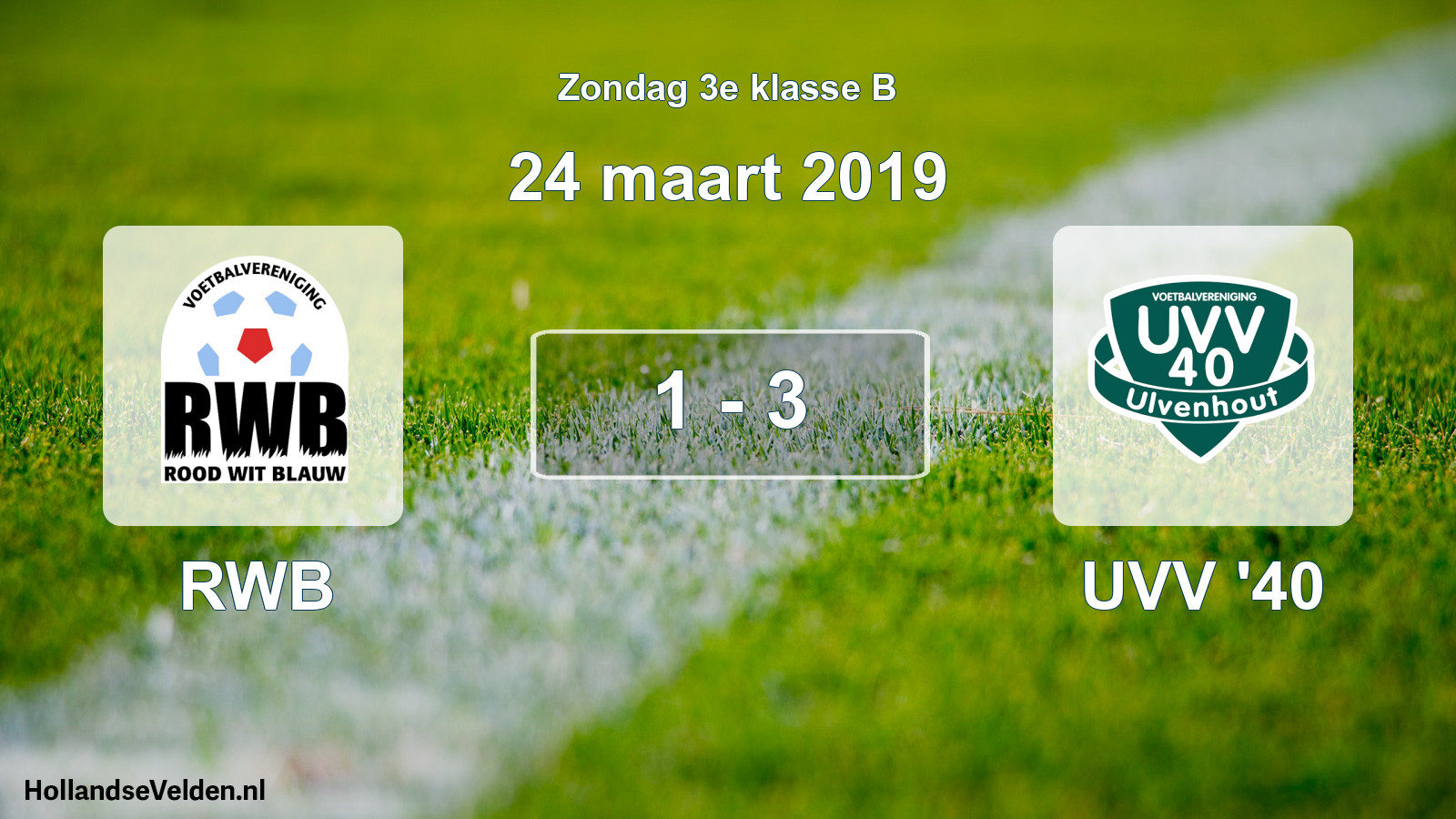 Total number of matches played: RWB - UVV '40 1 - 3 (24 March 2019)