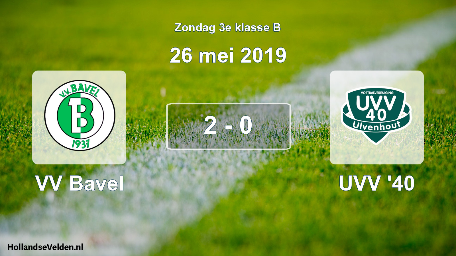 Total number of matches played: VV Bavel - UVV '40 2 - 0 (26 May 2019)