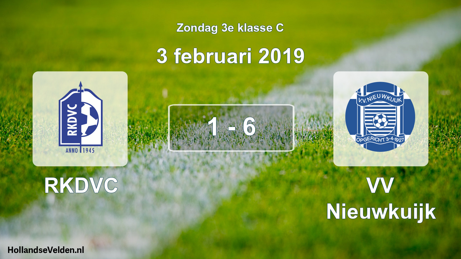 Total number of matches played: RKDVC - VV Nieuwkuijk 1 - 6 (3 February 2019)